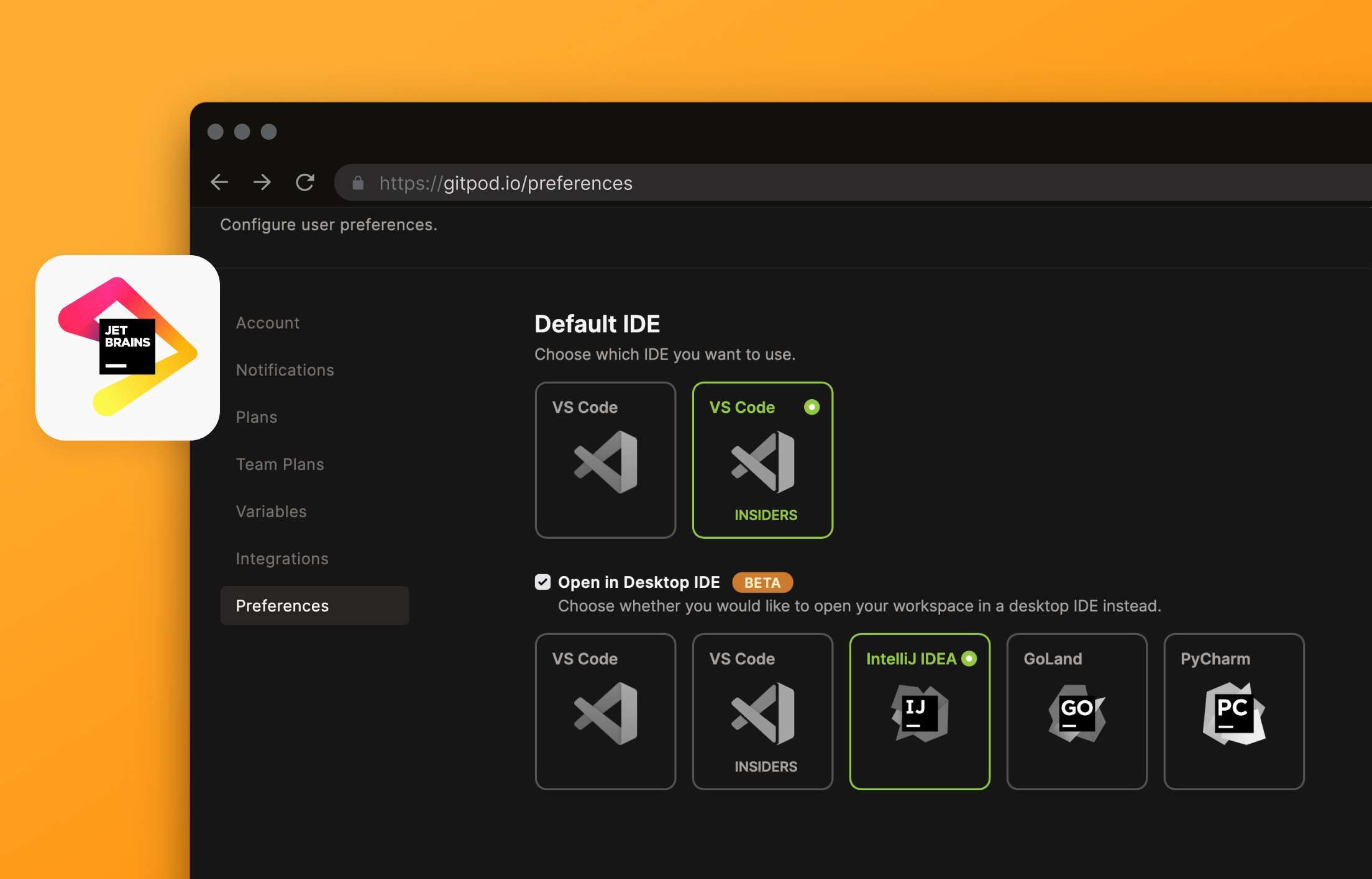 A screenshot of the Gitpod IDE preferences, showing VS Code, VS Code Insiders, IntelliJ, GoLand, PyCharm