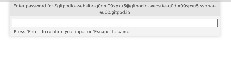 VS Code prompting for a password. This message is shown when the public key warning notice is dismissed on the previous page by selecting Copy